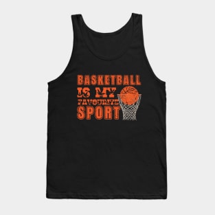 Basketball is My Favourite Sport Tank Top